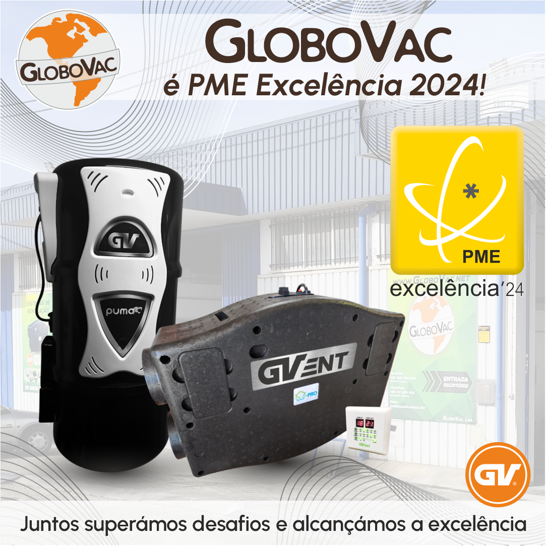 🏆 GloboVac é PME Excelência 2024!